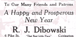 R.J. Dibowski's cafe at 6 Pike Street, Covington, wished its customers a Happy New Year in this ad appearing in the Kentucky Times Star on January 1, 1916