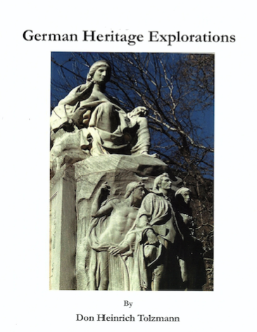 The German-American Experience by Don Heinrich Tolzmann