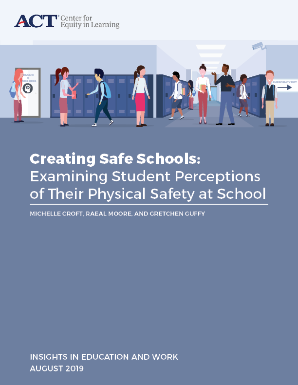 ACT research on safe schools: There’s a connection between student learning and student safety