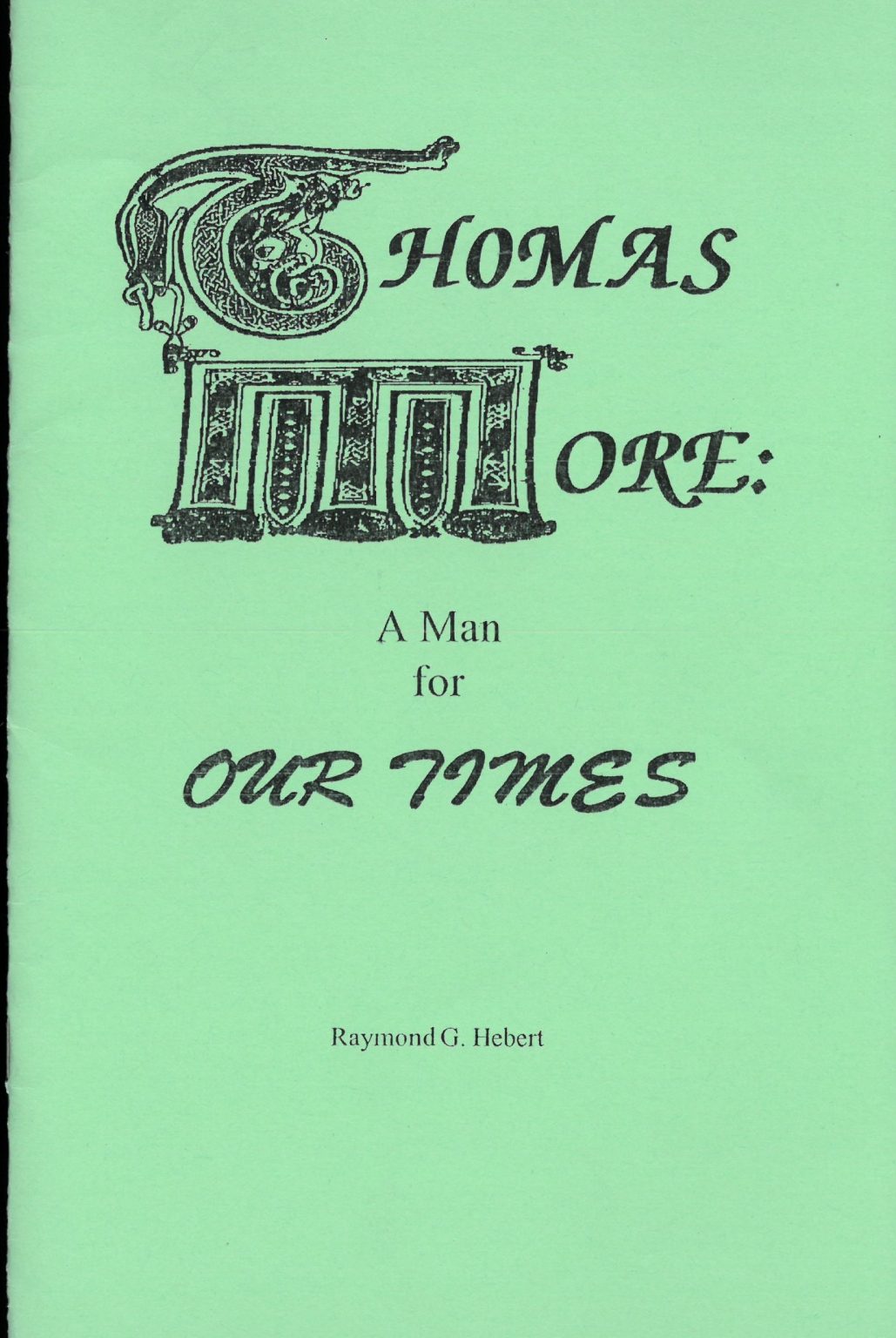 Our Rich History St Thomas More s 500th Birthday Celebration At