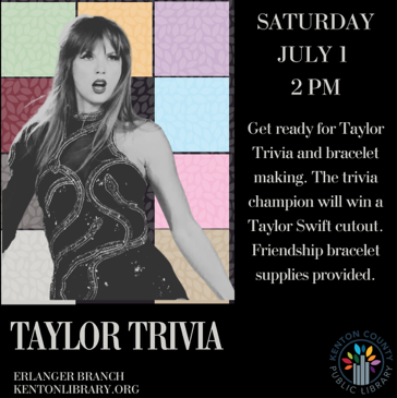 Library Taylor Swift Program Kenton County Public Library to hold free pop-up programs this week in ...