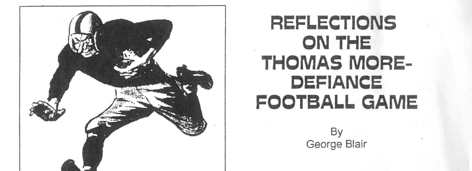 Our Rich History 'The Greatest Play' in Thomas More football history