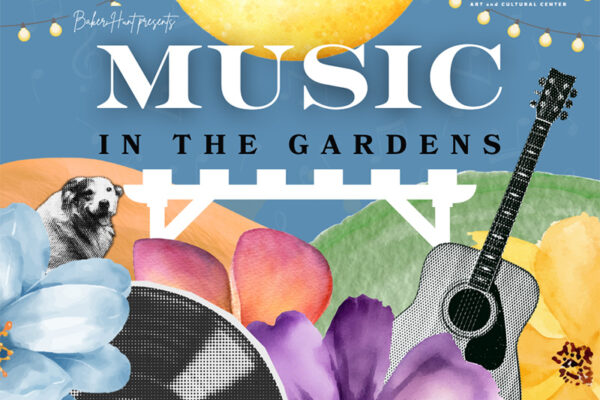 Baker Hunt announces return of summer concert series with ‘Music in the Gardens’ July 18