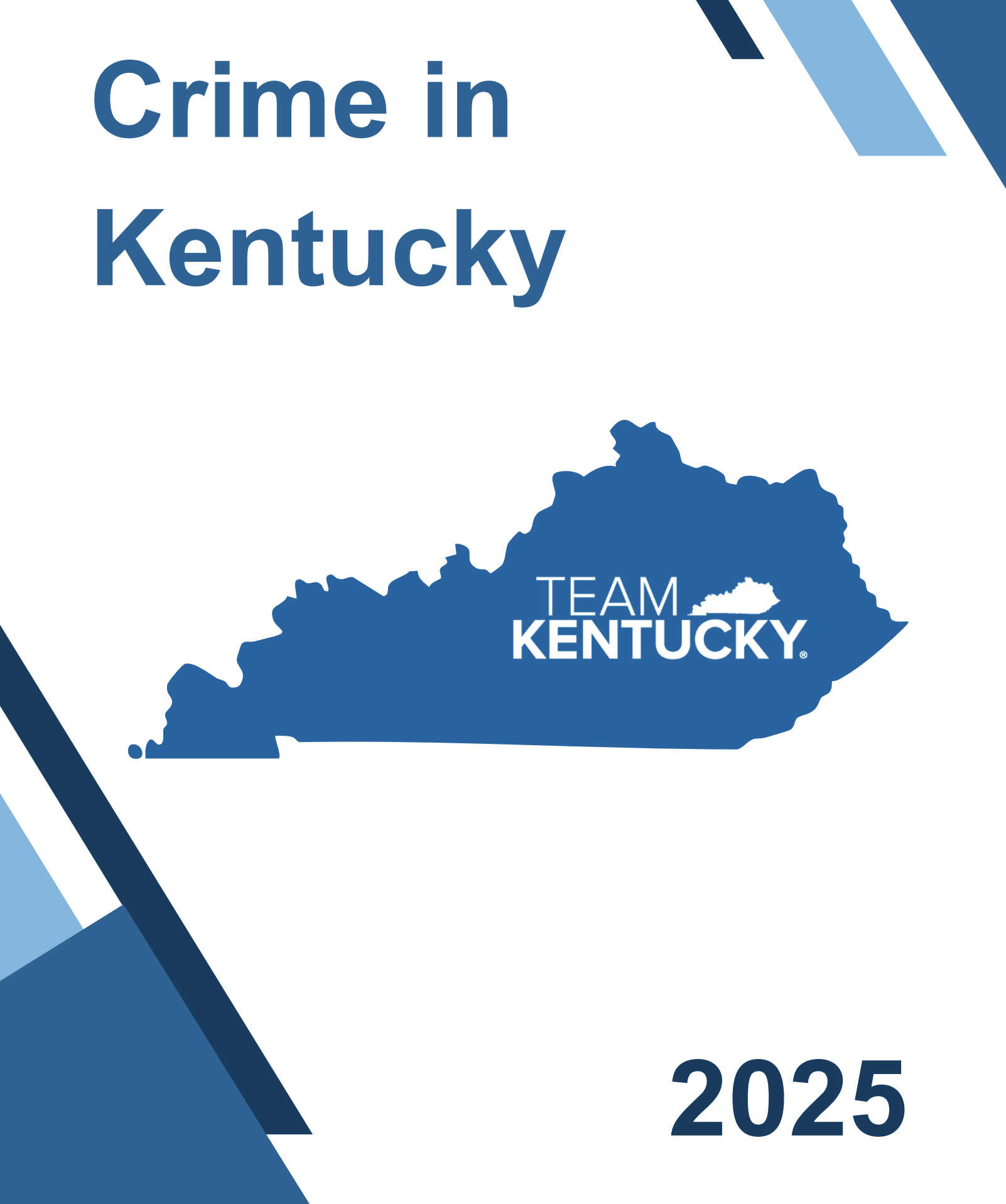 2025 Crime in Kentucky report shows serious crime decreased for second ...